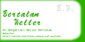 bertalan weller business card